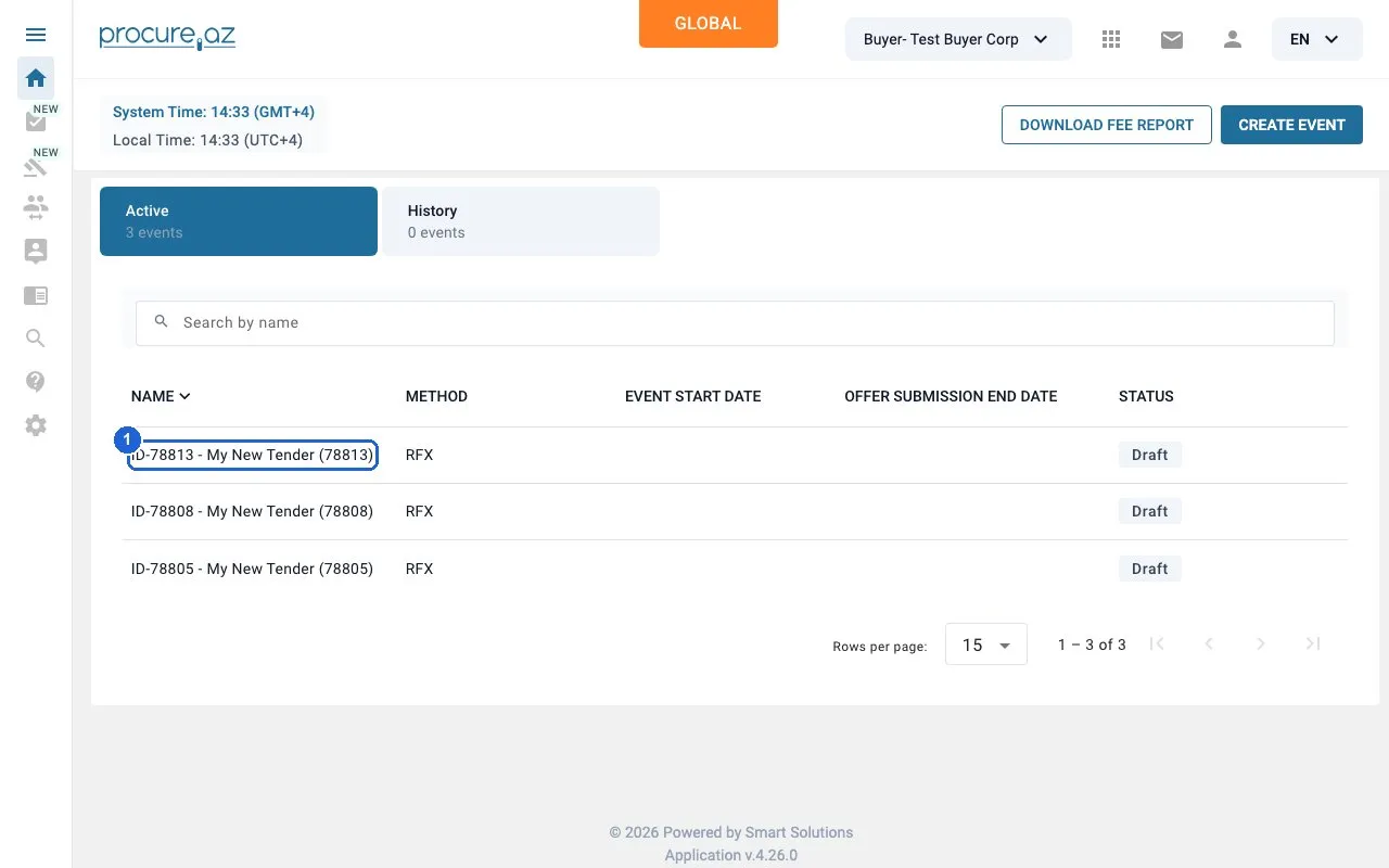 Step 1: Open the draft event — click “ID-78813 - My New Tender (78813)”.