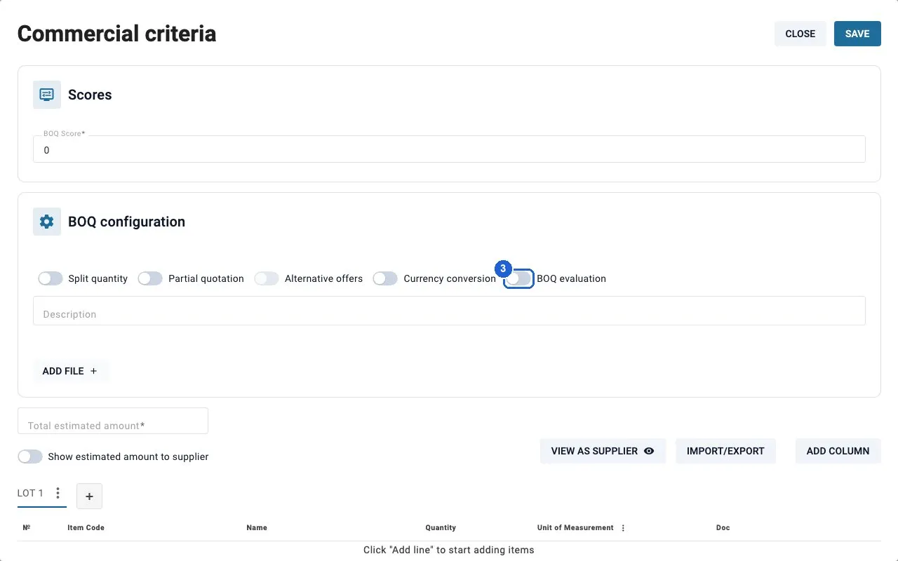 Step 3: Turn on BOQ evaluation.
